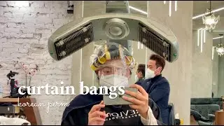 Curtain Bangs Haircut & Korean Bangs Perm | last days in toronto vlog