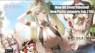 [Azur Lane] New Sardenga UR Event Coming Soon! Pasta Lovers rejoice! JP Livestream Recap