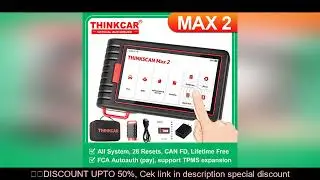 THINKCAR ThinkScan Max 2 Car Diagnostic Tools Full system CANFD For GM AF DPF IMMO 28 Reset OBD2 Sca
