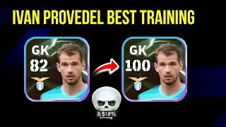 Как тренировать Ивана Преведола в eFootball 2026 | Магазин очков eFootball: лучшие тренировки Ива...