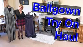 Ballgown Try On Haul