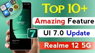 Realme 12 UI 7.0 Android 16 Update | Realme 12 UI 7.0 Android 16 Update Big Changes | Realme