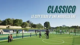 Classico, le city stade by Freetness