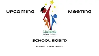 School Board Meeting - 01/07/2026