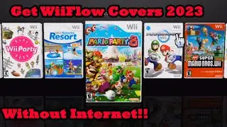 Скачать обложки игр для Wiiflow без интернета (урок 2023)
