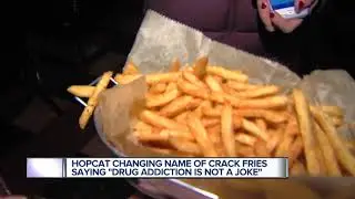HopCat changing name of Crack Fries because of 'lasting impact of crack epidemic'