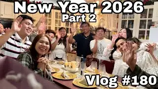 New Year 2026 Part 2 (Vlog #180) | Lily Baclayo Vlogs 