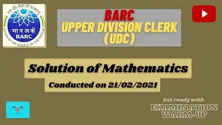 BARC UDC Previous Year paper 2021 solution of MATHS | BARC Upper Division  Clerk Previous year Paper
