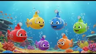 Six Little Toy Submarines Dive Dive Dive | Nursery Rhymes for Kids & Baby Songs