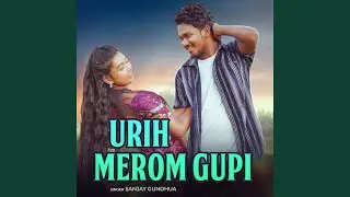 Urih Merom Gupi