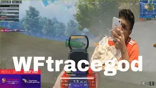 WFxTraceGod 1v4  BGMI Snapdragon Mobile Challenge Season Day 10   Season 6 India