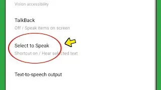 Select to Speak settings on android