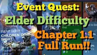 MCOC - Event Quest: Children of the Night - Elder Difficulty - Chapter 1.1 - Full Run!!