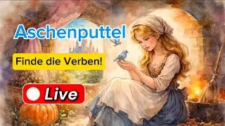 🔍 LIVE: Verben finden im Märchen Aschenputtel | Deutsch Grammatik interaktiv 📖✨