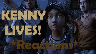 KENNY LIVES -Telltales The Walking Dead S2 Ep 2 *Reactions*