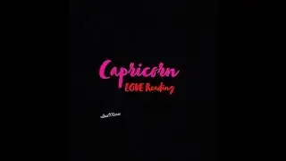 Capricorn ♑️ LOVE READING ❤️ Stop being hard on yourself. COMMUNICATION is key🗝✨✨✨