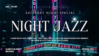 Saturday Night Live | Night Jazz Special Vol. 5 [12 hour Smooth & Late-Night Jazz Radio]