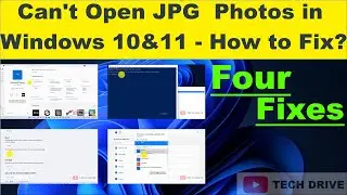 Can't Open JPG Files & Photo's In Windows 11 | 10 | 8 | 7(solved) - TECH DRIVE [Quick Tutorial]