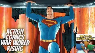 Action Comics War World Rising - Two Idiots Reading Comics EP: 189