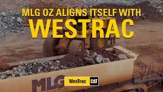 MLG Oz aligns itself with WesTrac