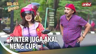 Anwar Sama Rama Nontonin Aya Berantem | Kecil-Kecil Mikir Jadi Manten Eps 90 (1/3)