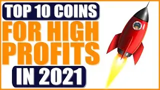 Best Altcoins For Huge Returns in 2021