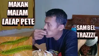 MAKAN  NDESO LALAPAN PETE  SAMBEL TRAZZI