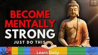 Cultivate Unbreakable Inner Strength with Buddhist Wisdom