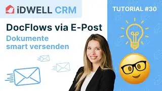 Tutorial #30 | DocFlows via E-Post: Dokumente smart versenden - Schluss mit der Zettelwirtschaft