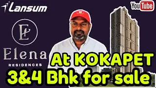 Inside Lansum Elena Residences- 3 & 4 BHK Gated Community in Neopolis, Hyderabad!