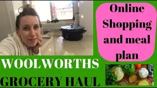 Woolworths Online Grocery Haul Australia 🇦🇺🍓🍏🍞