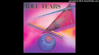 IDLE TEARS  ~  Paradise  [AOR]