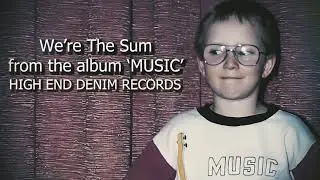 Remy Verreault - We're The Sum (Lyric Video)