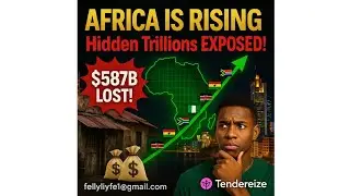 Africa&rsquo;s Bold Future: 2025 Economic Comeback & Untapped Trillions | Tendereize Channel Deep Dive