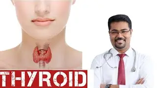 Must Watch If You Have Thyroid Problem ? - Dr. Manoj Johnson