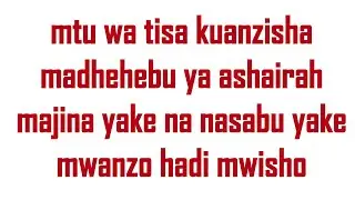 09 MTU WA 9 KUANZISHA MADHEBU YA ASHAIRAAH HUYU HAPA MAJINA YAKE NA NASABU YAKE, SHK, QASSIM MAFUTA