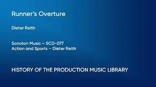Runner's Overture - Dieter Reith | Sonoton Music (SCD-077) [Full Track] - HOTPML #698