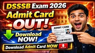 DSSSB ADMIT CARD OUT 🔥 16 FEB - 14 MAY 2026 #DSSSBEXAM2026 #DSSSBVACANCY2026 
