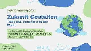Vortrag - Rollenspiele als p&auml;dagogisches Werkzeug im Kontext Nachhaltigkeit, Zukunft, Partizipation