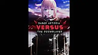 Saber Artoria VS The Doomslayer (Request) | #viral #song #1v1 #anime #doomslayer #saber #fate #fyp