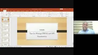 Tips for writing CPSP K & APS K Examinations -Webinar Recording