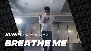 Tyla - Breathe Me / BINNN Choreography