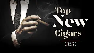 Top New Cigars Rojas, Chillin Moose and Topper