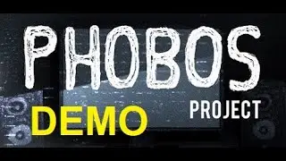 PHOBOS Project - Demo