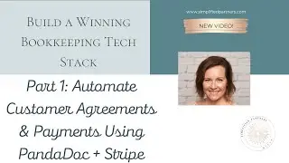 How to Automate Customer Agreements & Payments Using PandaDoc & Stripe to Simplify your Accounting