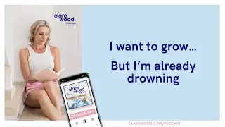 I want to grow… But I’m already drowning