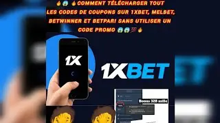 COMMENT T&Eacute;L&Eacute;CHARGER TOUT LES CODES DE COUPONS 1XB&euro;T SANS UTILISER UN CODE PROMO 💯✅ #astuce#r&eacute;soudre#