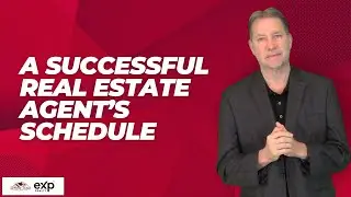 What Should A Successful Real Estate Agent's Schedule Look Like?