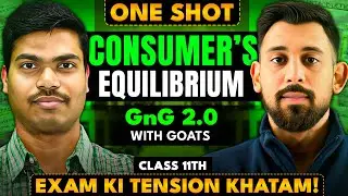 Day 2 GNG 2.0 | Consumer's Equilibrium | Chapter 2 | Class 11 | Economics