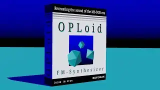OPLoid FM-Synthesizer — Factory Presets Showcase [no talking] | The sound of the MS-DOS era